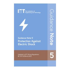 IET Guidance Note 5 - Protection Against Electric Shock 9th Edition