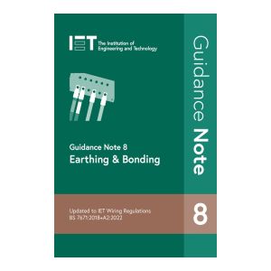 IET Guidance Note 8 - Earthing & Bonding 5th Edition