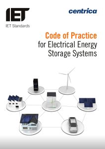 IET Code of Practice, Electrical Energy Storage Systems (2nd Ed. 2020)