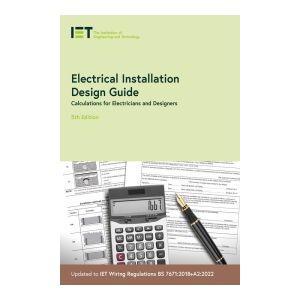 IET Electrical Installation Design Guide (5th Edition, 2022)